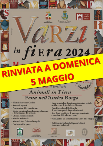 Varzi in Fiera 2024 - Rinviata a Domenica 5 Maggio 2024